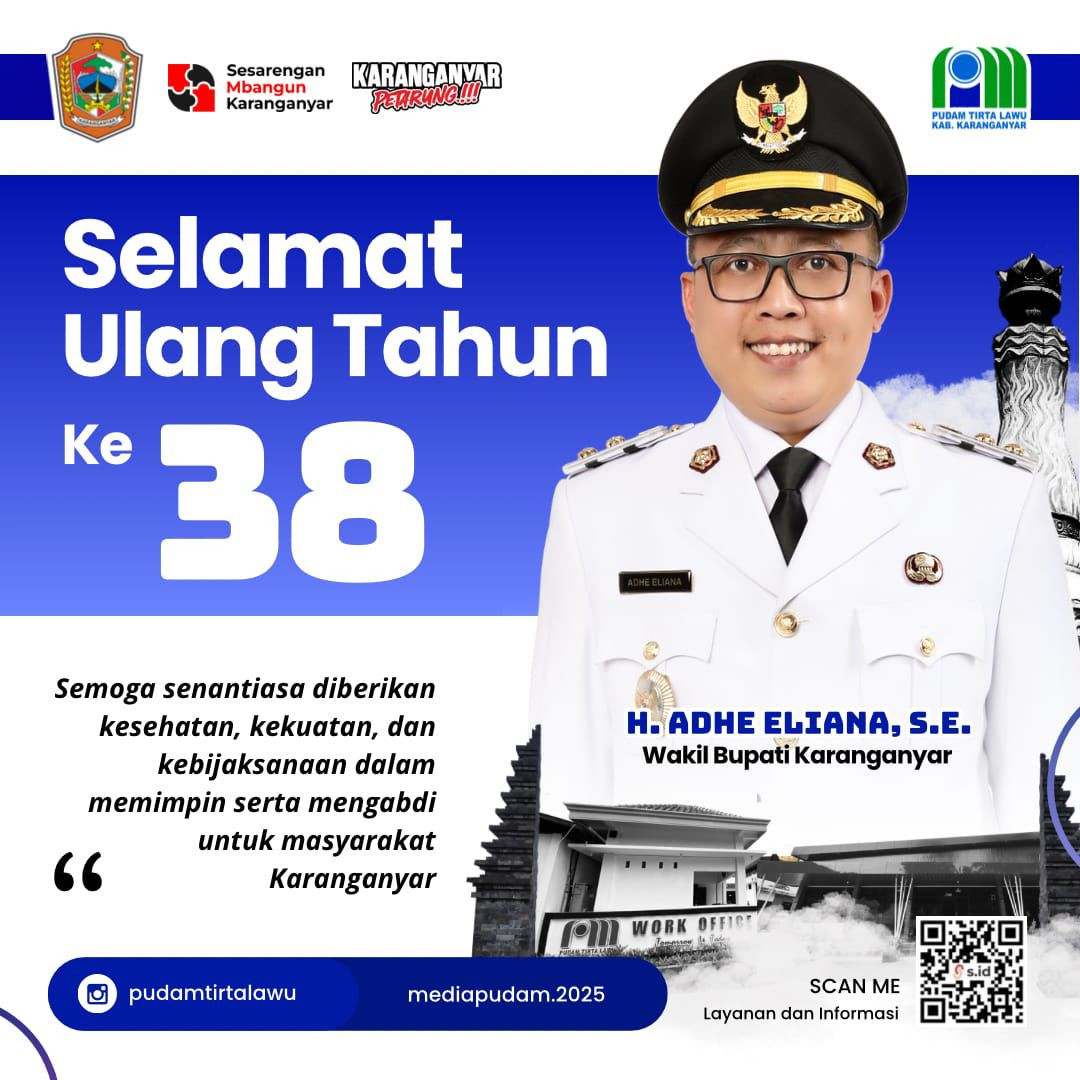 WAKIL BUPATI KARANGANYAR H. ADHE ELIANA GENAP BERUSIA 38 TAHUN