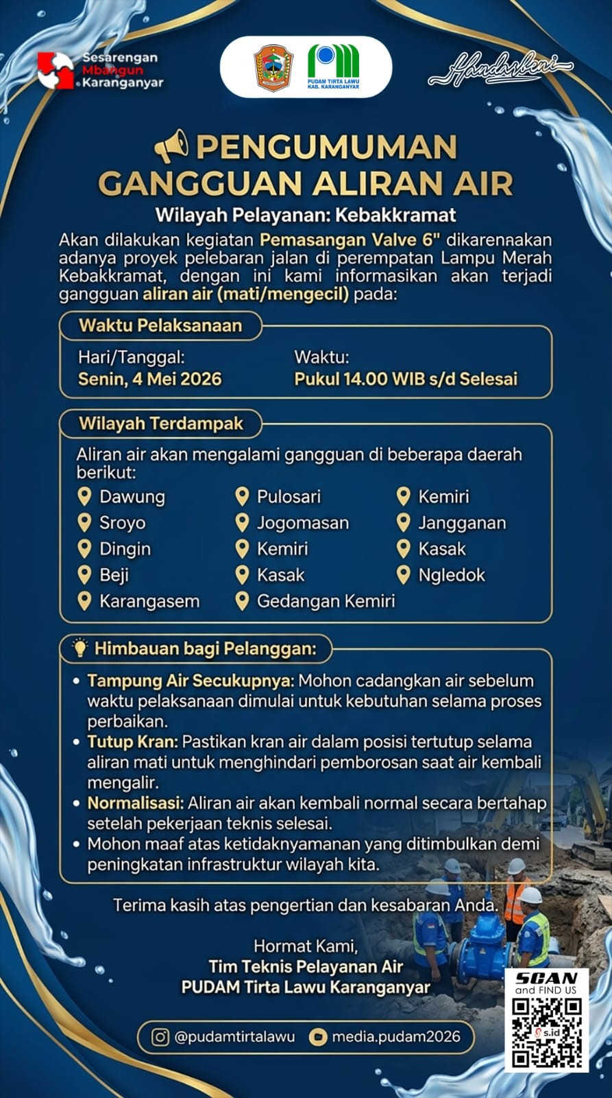 PENGUMUMAN GANGGUAN ALIRAN AIR DI WILAYAH KEBAKKRAMAT AKIBAT PEKERJAAN PEMASANGAN VALVE