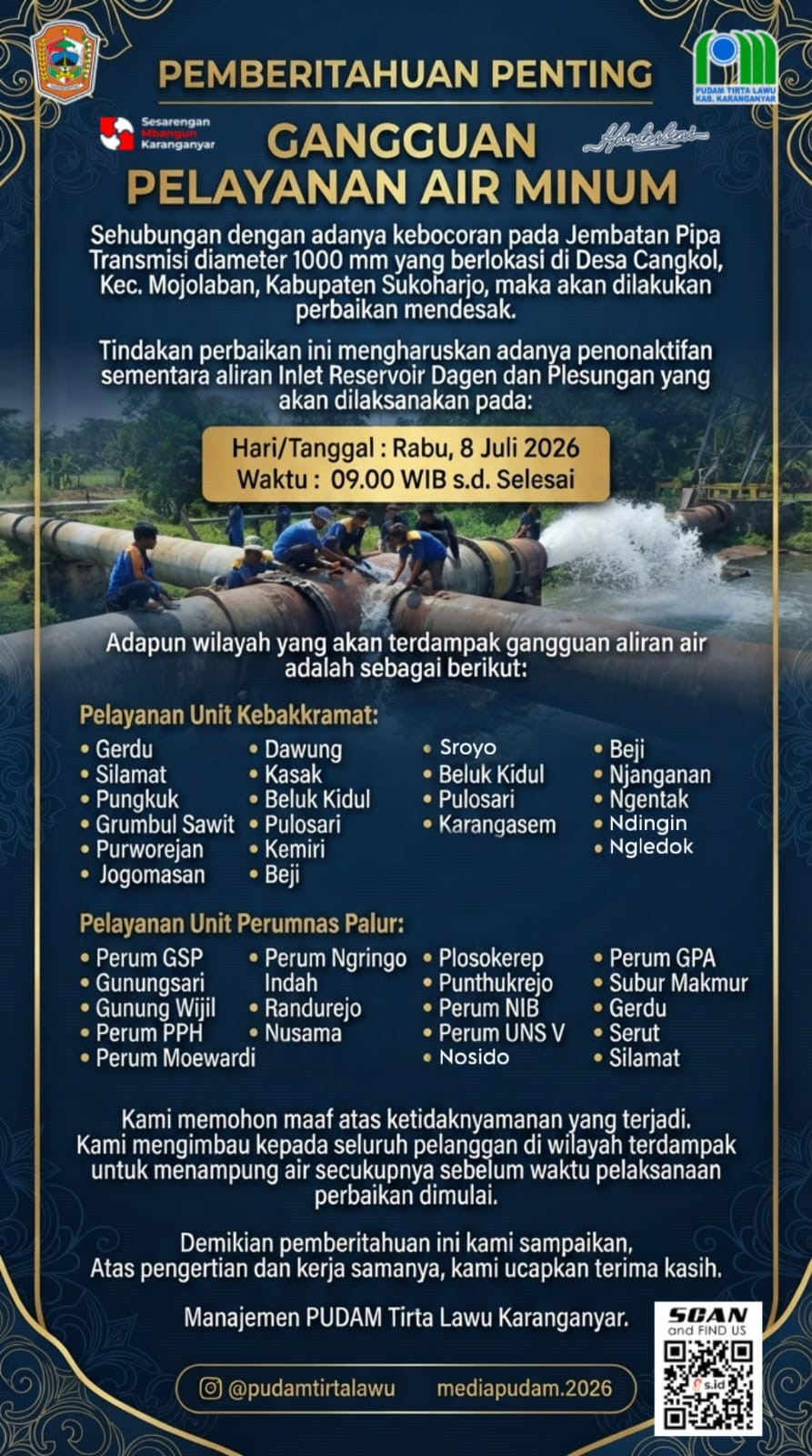 INFORMASI PENTING. PERBAIKAN DARURAT PIPA TRANSMISI UNTUK MENJAGA KEANDALAN PASOKAN AIR