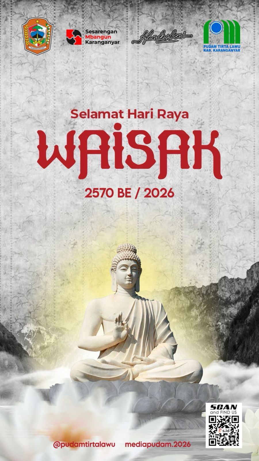 MEMPERINGATI HARI RAYA WAISAK 2570 BE, MERAJUT KERUKUNAN DALAM KEBERAGAMAN