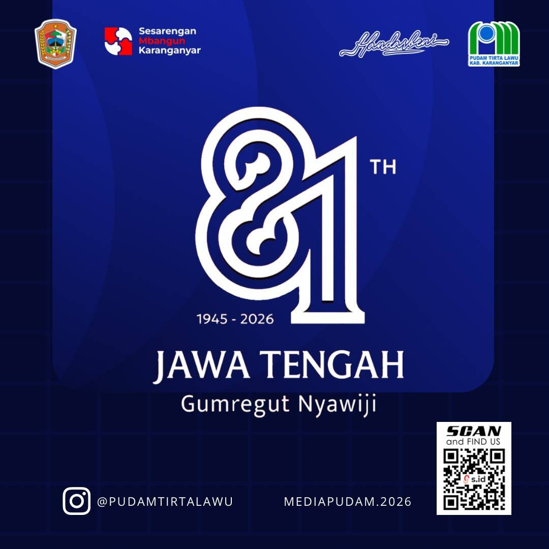 JAWA TENGAH GUMREGUT NYAWIJI, BERSAMA MEMBANGUN JAWA TENGAH YANG MAJU DAN BERKELANJUTAN