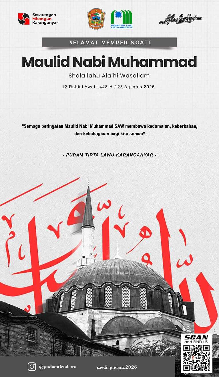 MENELADANI AKHLAK RASULULLAH SAW PUDAM TIRTA LAWU AJAK MASYARAKAT MENGUATKAN KEBERSAMAAN